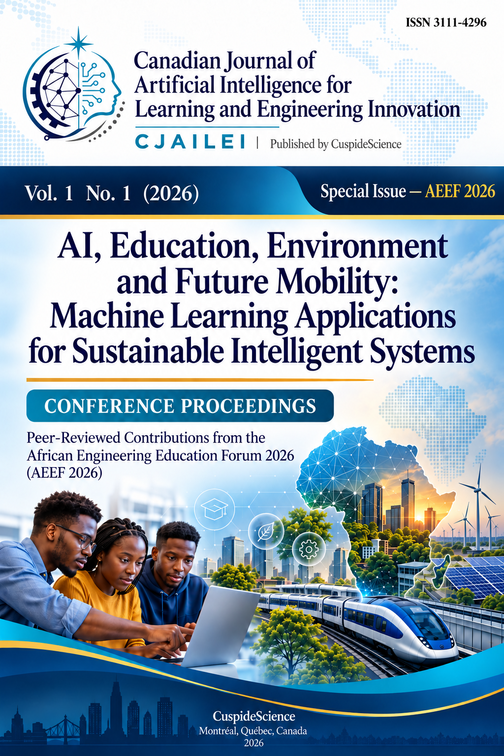 					View Vol. 1 No. 1 (2026): AI, Education, Environment and Future Mobility: Machine Learning Applications for Sustainable Intelligent Systems
				
